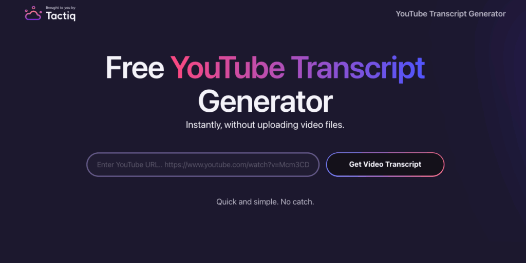 Tool 4: Tactiq – Free Tool to Get YouTube Transcript (No Email Required)