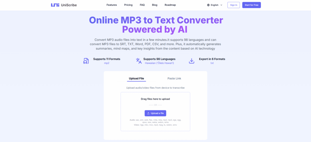 Uniscribe is an AI-driven platform designed to help users convert MP3 audio file to text quickly and efficiently