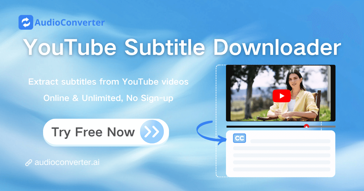 YouTube Subtitle Downloader - Online & Unlimited, No Sign-up