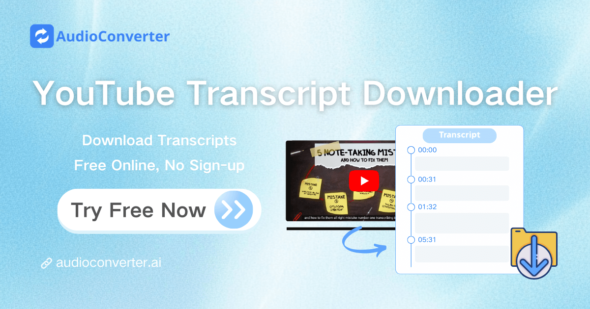 YouTube Transcript Downloader - Free Online, No Sign-up